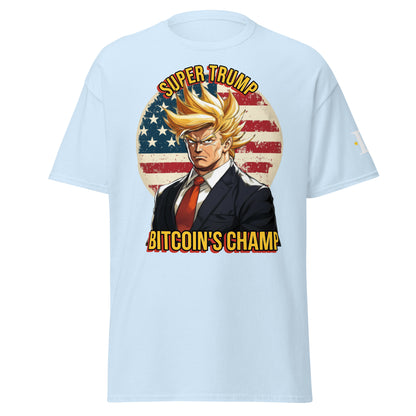 Super Trump Bitcoin's Champ Unisex T